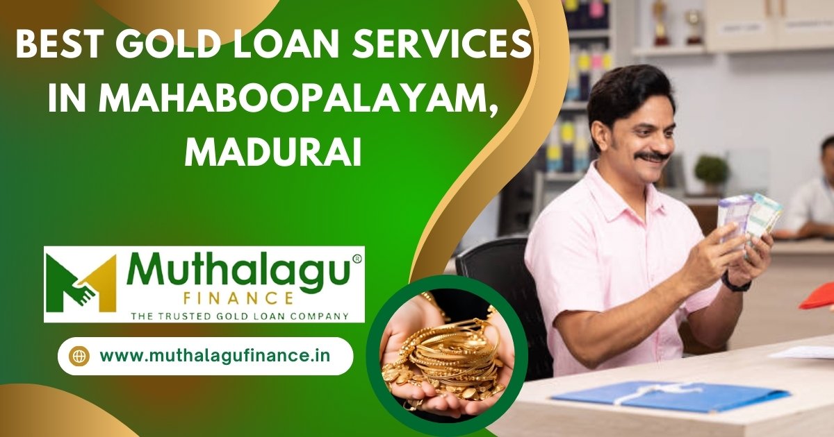 Gold Loan Services in Madurai
